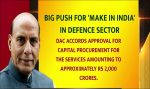 Defence Acquisition Council, chaired by Raksha Mantri Shri Rajnath Singh, approves Capital Procurement for the Services amounting to over Rs 22,800 crore