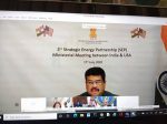 Ministerial meeting of Indo-US Strategic Energy Partnership highlight major accomplishments, prioritizes new cooperation areas