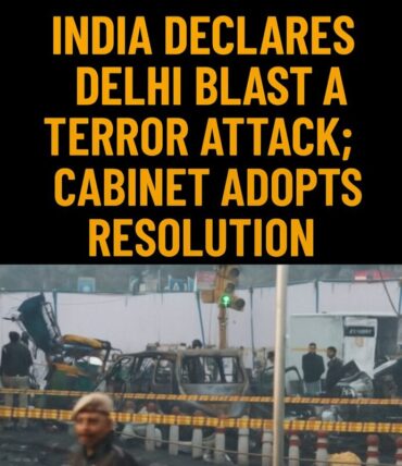 Delhi Red Fort blast:India Declares Delhi Blast a Terror attack; Cabinet adopts resolution affirming zero tolerance for terrorism