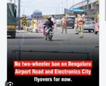 Bengaluru Traffic Restrictions on Flyovers to Be Implemented in Phases Bengaluru Traffic Restrictions on Flyovers to Be Implemented in Phases
